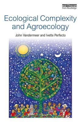 Ecological Complexity and Agroecology (Paperback)