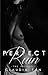 Perfect Ruin (Perfect Series, #1.5)