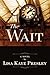 The Wait