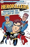 Project Superpowers: Hero Killers #1