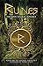 Runes: The Gods' Magical Alphabet Book