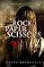 Rock Paper Scissors (The Lizzy Ballard Thrillers #1)