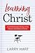Learning Christ: A Contempo...