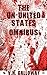 The Un-United States Omnibus by V.H. Galloway