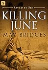 Killing June by May B. Bridges Killing June by May B. Bridges