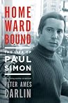 Homeward Bound by Peter Ames Carlin