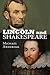 Lincoln and Shakespeare