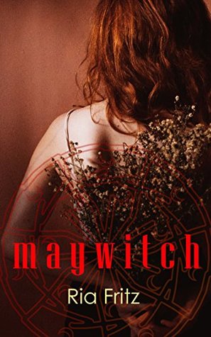 Maywitch (Kindle Edition)