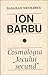 Ion Barbu - Cosmologia „Jocului secund" by Basarab Nicolescu