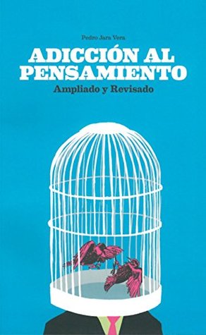 Adicción al pensamiento (Kindle Edition)