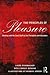 The Principles of Pleasure: Working with the Good Stuff as Sex Therapists and Educators