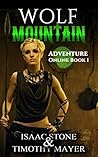 Wolf Mountain by Isaac Stone