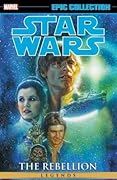 Star Wars Legends Epic Collection: The Rebellion, Vol. 2