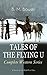 TALES OF THE FLYING U - Complete Western Series: 8 Novels & 16 Wild West Tales: Cowboy adventures of the Happy Family at Montana's Flying U Ranch
