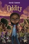 Oddity by Sarah Cannon