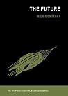 The Future by Nick Montfort