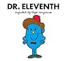 Dr. Eleventh by Adam Hargreaves
