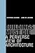 Buildings Must Die: A Perverse View of Architecture (Mit Press)
