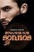Senhores dos Sonhos (Portuguese Edition)