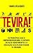 "TE VIRA!": Os Princípios que o Empreendedorismo, o Esporte de Alto Rendimento e a Educação Disciplinar Podem te Ensinar. (Portuguese Edition)