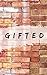 Gifted (Teil 2): Mauern aus Stein (German Edition)