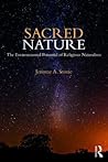 Sacred Nature: The Environmental Potential of Religious Naturalism