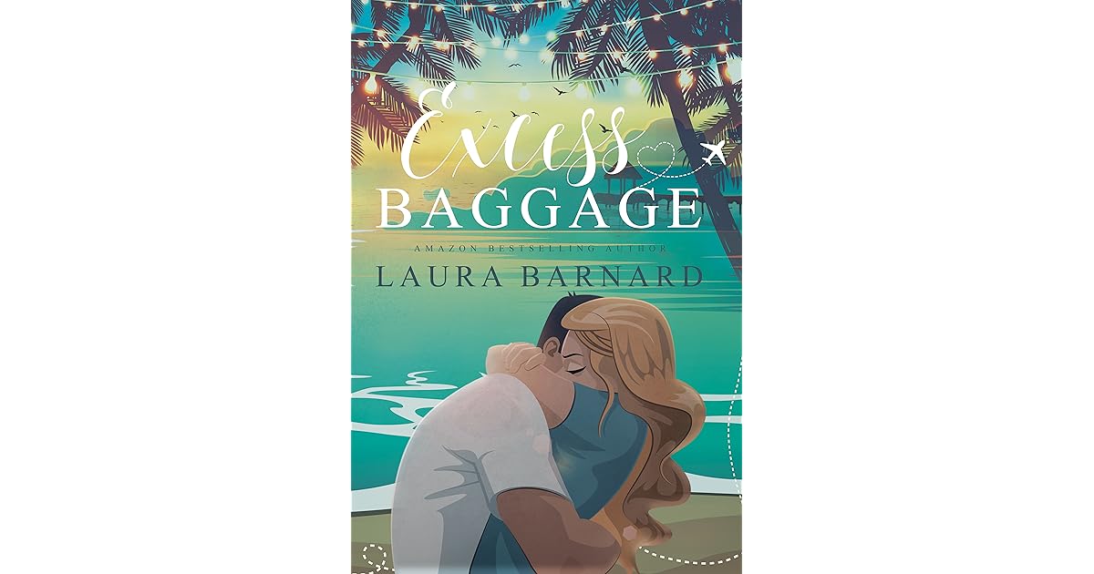 Excess Baggage by Laura Barnard