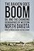 The Bakken Goes Boom: Oil and the Changing Geographies of Western North Dakota