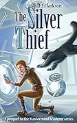 The Silver Thief