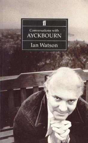 Conversations With Ayckbourn
