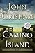 Camino Island by John Grisham