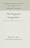 Pragmatic Imagination: A History of the Wharton School, 1881-1981