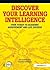 Discover Your Learning Intelligence: Your Ticket to Academic Achievement and Life Success