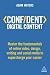 Confident Digital Content: ...