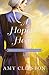 A Hopeful Heart by Amy Clipston