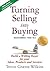 Turning Selling into Buying Parts 1 & 2 Second Edition by Trevor Graeme Wilkins