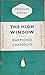 The High Window by Raymond Chandler