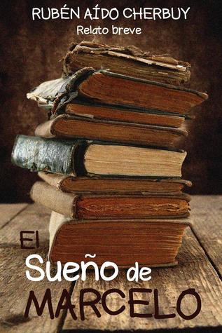 El sueño de Marcelo