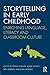 Storytelling in Early Child...