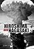 Hiroshima and Nagasaki (Eyewitness to World War II)