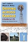 Driving across Kansas: A Guide to I-70 Driving across Kansas: A Guide to I-70