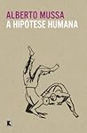 A Hipótese Humana