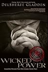 Wicked Power (Book #2 in the Someone Wicked This Way Comes Series)
