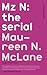 Mz N: the serial: A Poem-in-Episodes