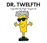 Dr. Twelfth by Adam Hargreaves