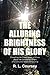 The Alluring Brightness of His Glory by R.L. Coursey