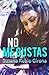 No me gustas
