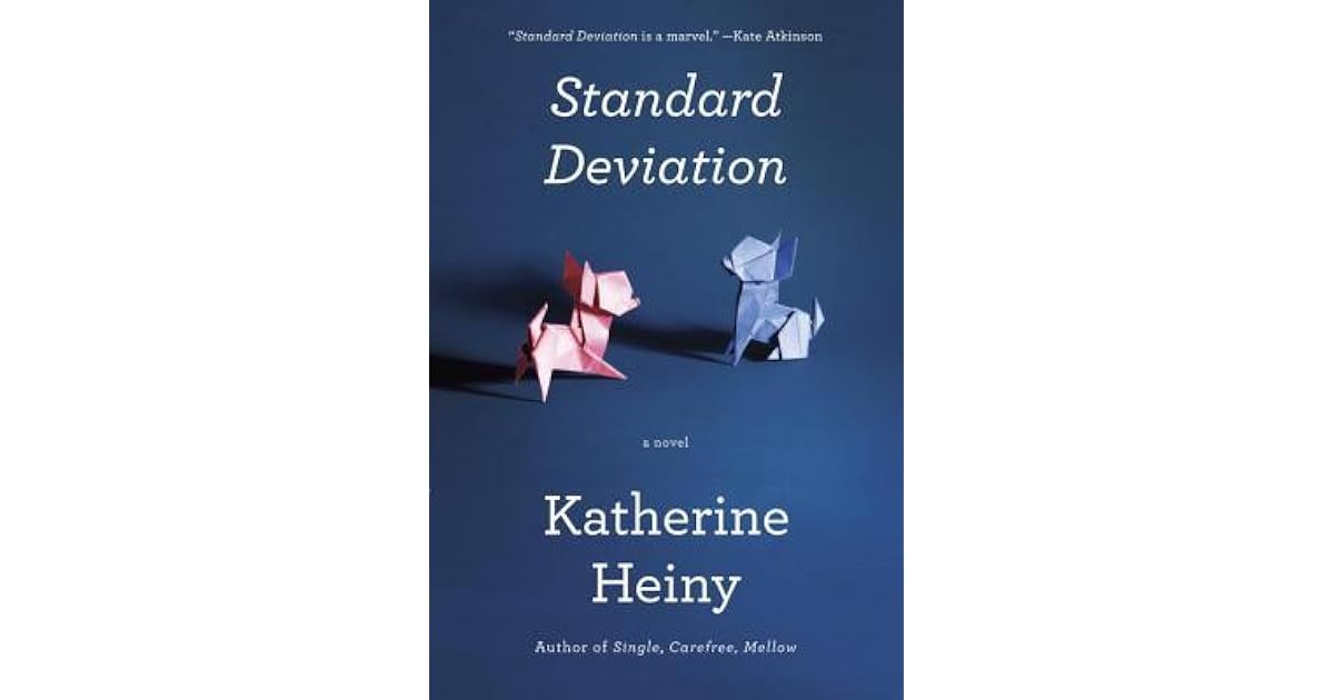 Standard Deviation by Katherine Heiny