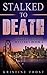 Stalked to Death: Suzette Bishop, Book 2 (Suzette Bishop Mystery)