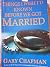 Things I Wish I'd Known Before We Got Married by Gary Chapman